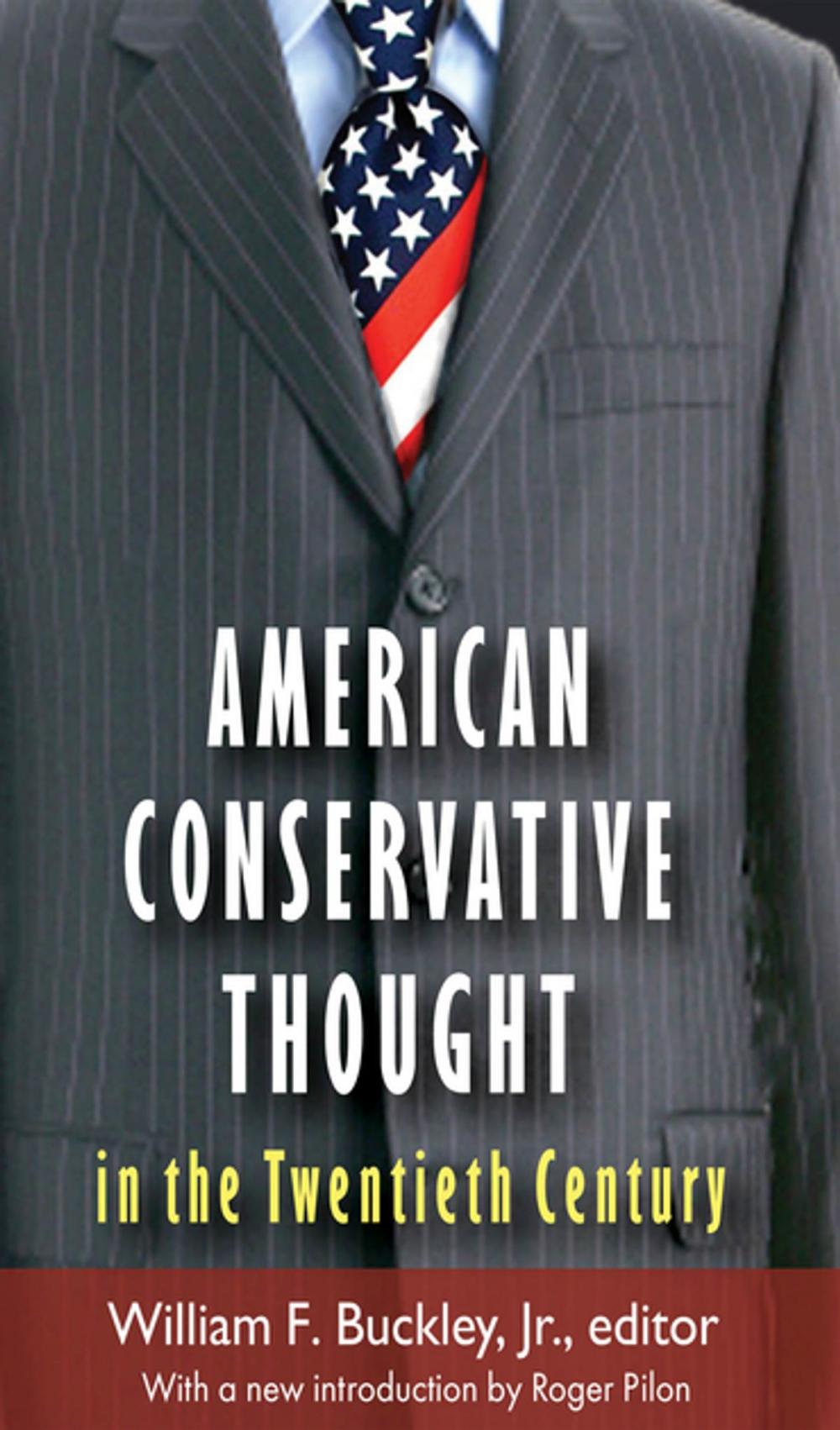 Big bigCover of American Conservative Thought in the Twentieth Century