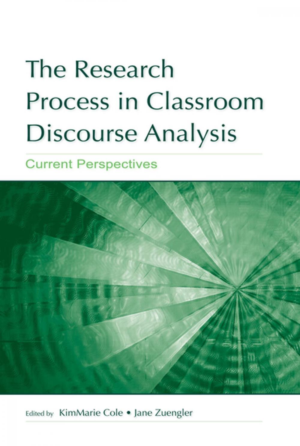 Big bigCover of The Research Process in Classroom Discourse Analysis