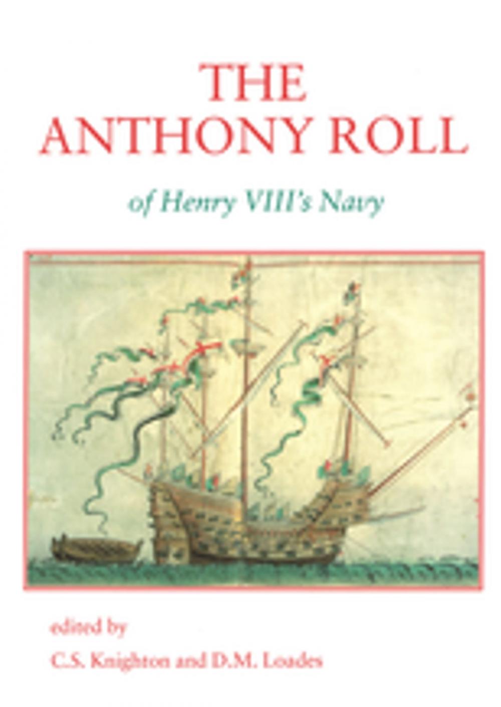 Big bigCover of The Anthony Roll of Henry VIII's Navy