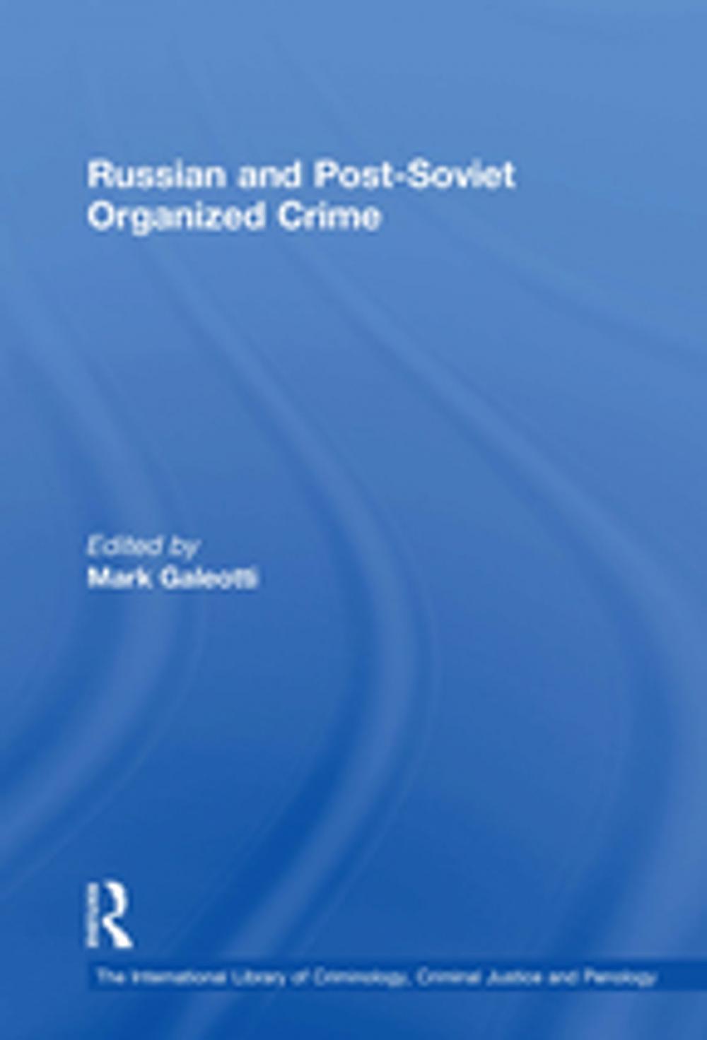 Big bigCover of Russian and Post-Soviet Organized Crime