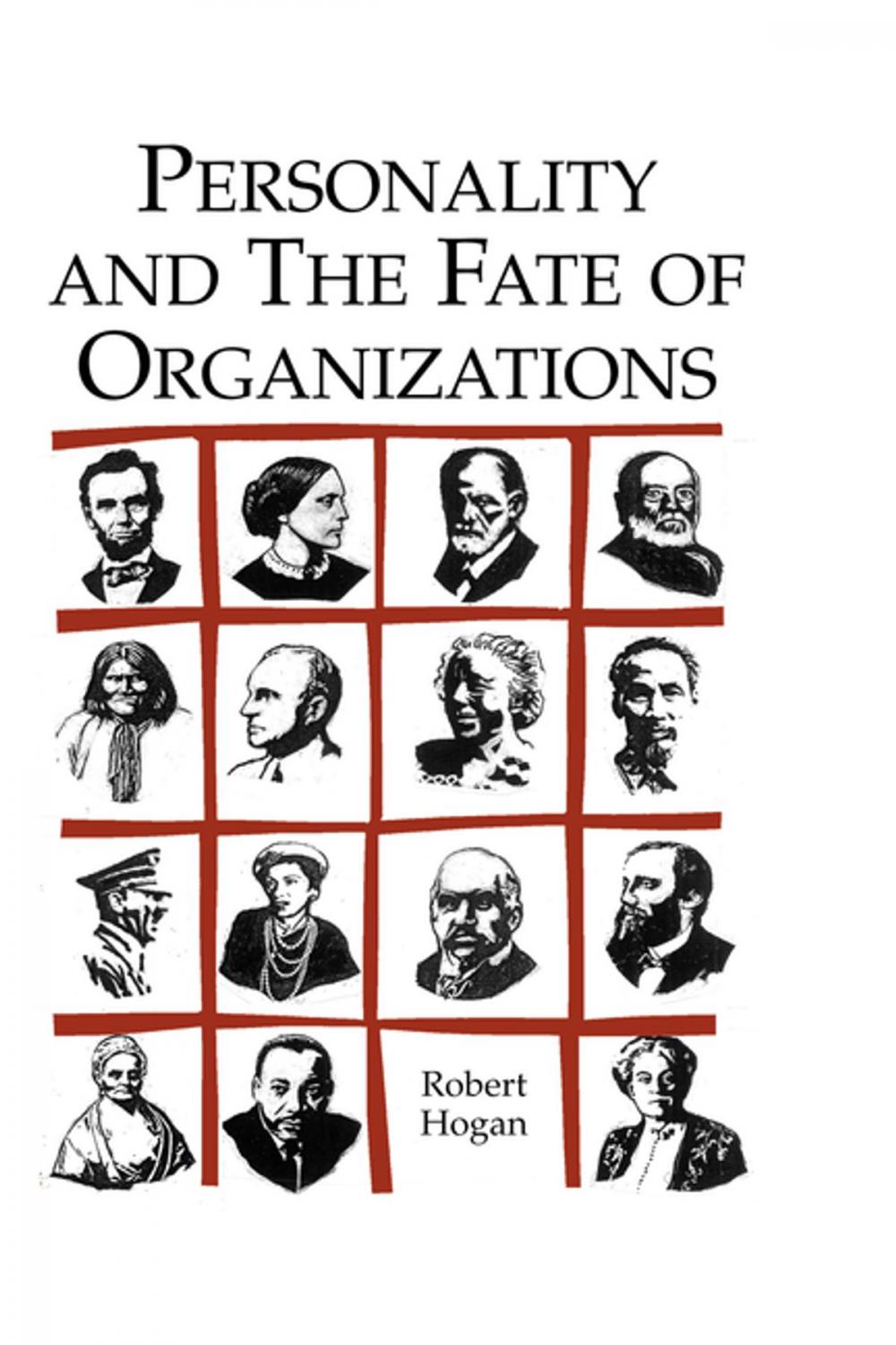 Big bigCover of Personality and the Fate of Organizations