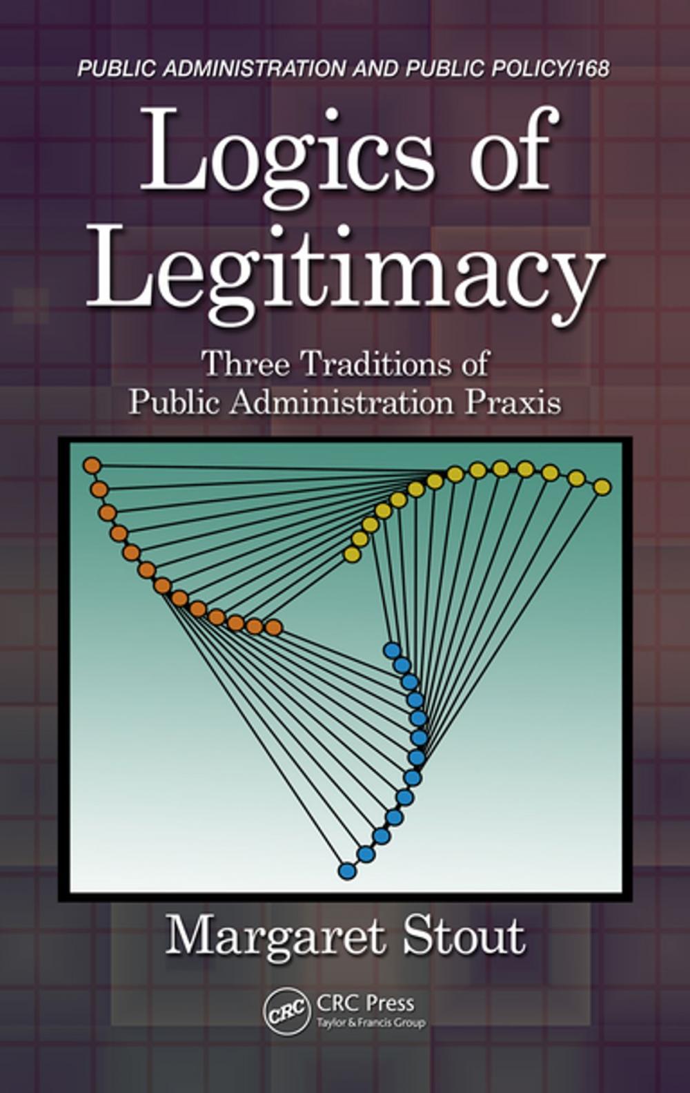 Big bigCover of Logics of Legitimacy