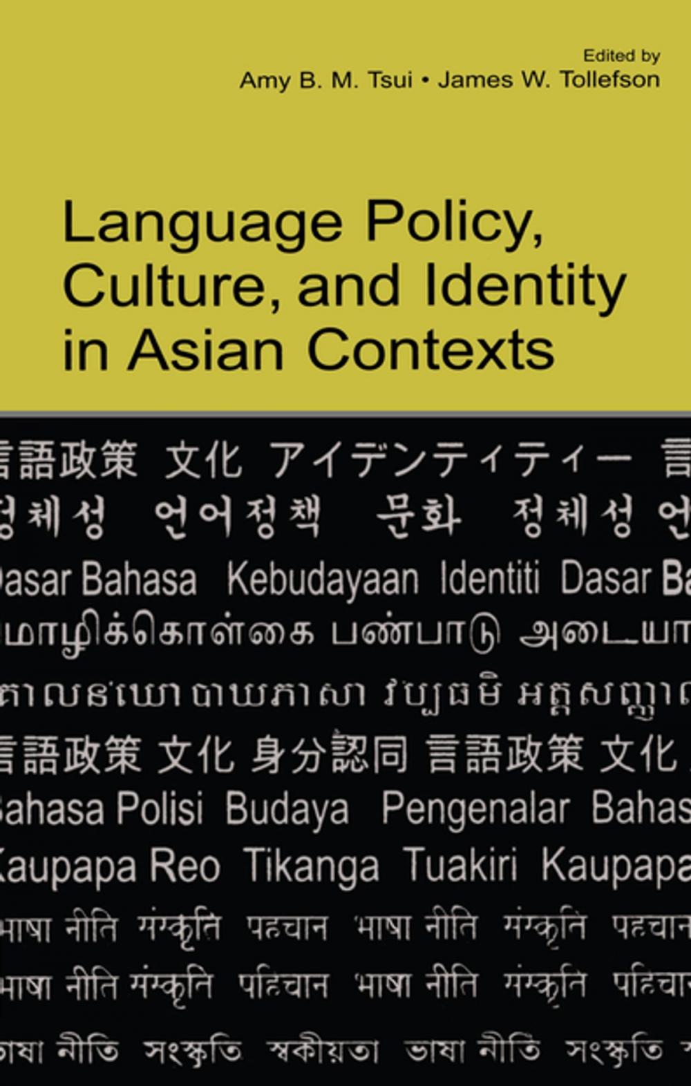 Big bigCover of Language Policy, Culture, and Identity in Asian Contexts