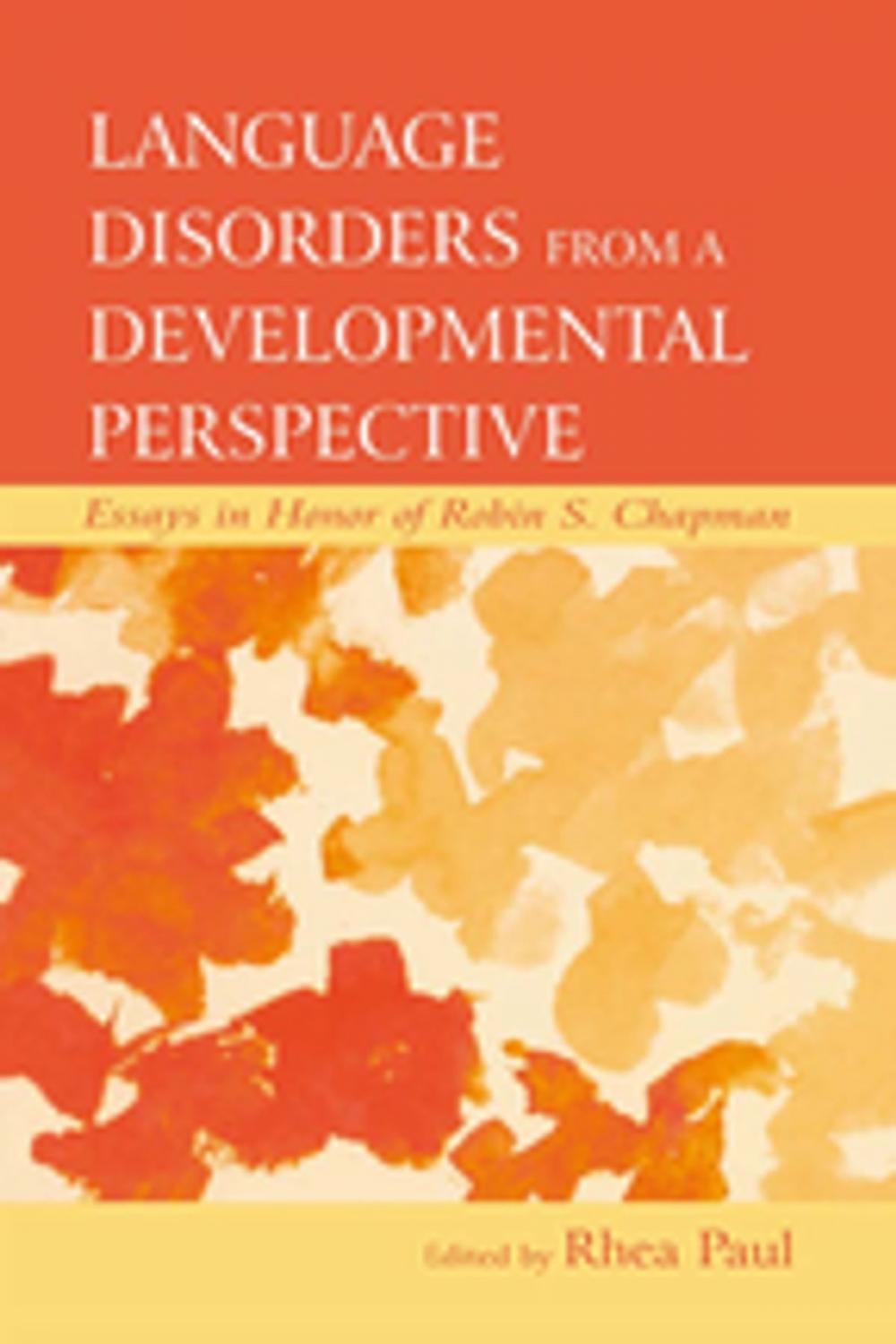 Big bigCover of Language Disorders From a Developmental Perspective