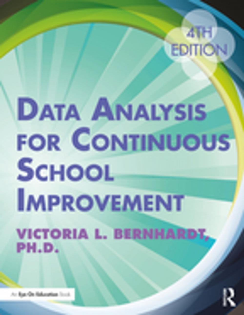 Big bigCover of Data Analysis for Continuous School Improvement