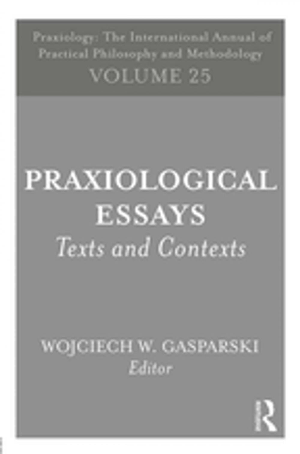 Big bigCover of Praxiological Essays