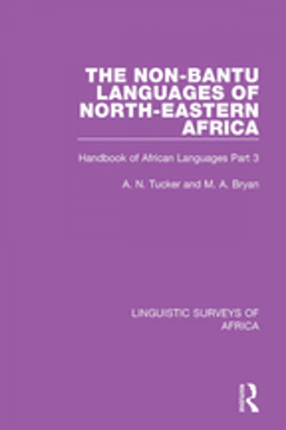 Big bigCover of The Non-Bantu Languages of North-Eastern Africa