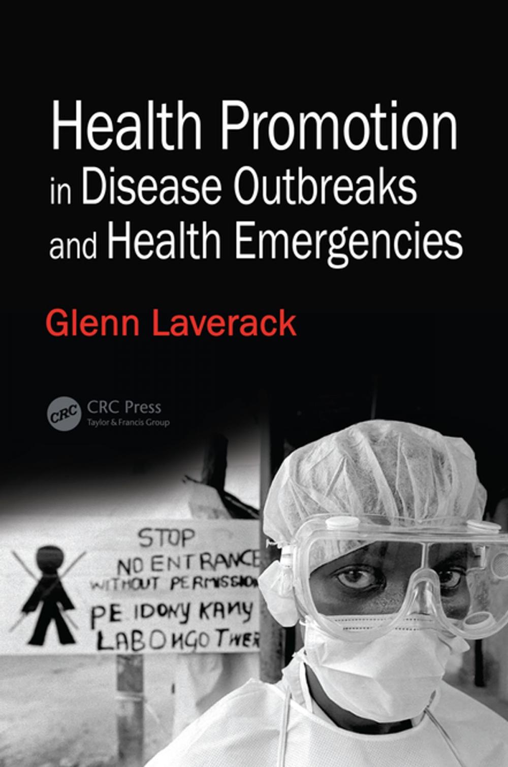 Big bigCover of Health Promotion in Disease Outbreaks and Health Emergencies