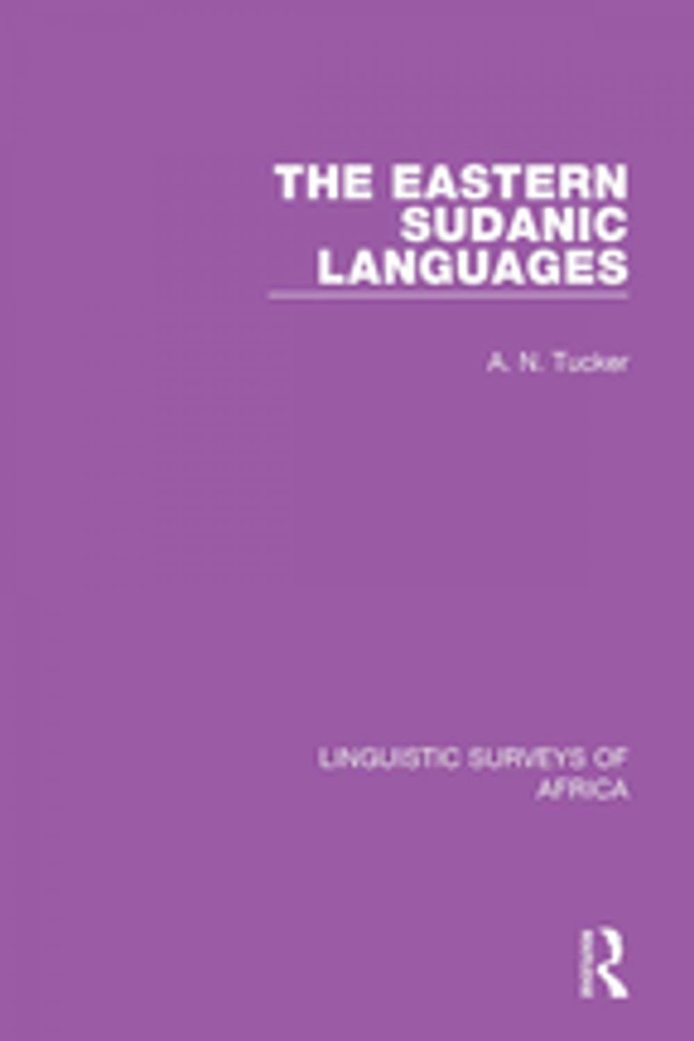 Big bigCover of The Eastern Sudanic Languages