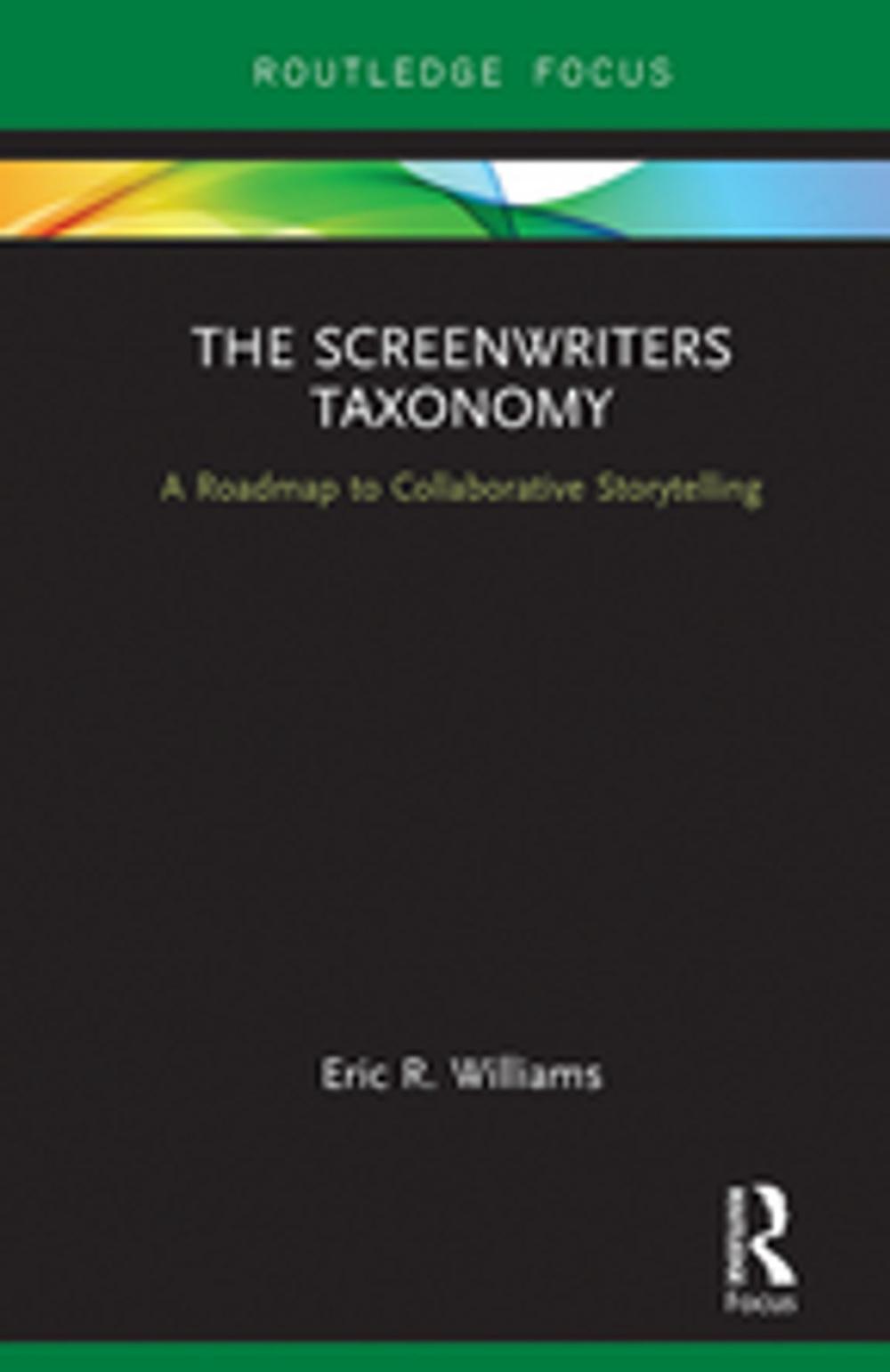 Big bigCover of The Screenwriters Taxonomy