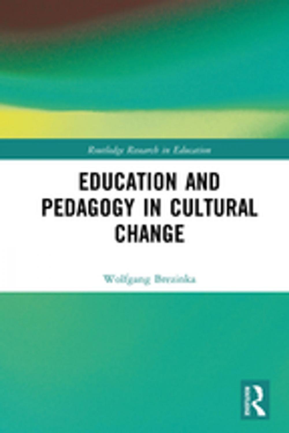 Big bigCover of Education and Pedagogy in Cultural Change