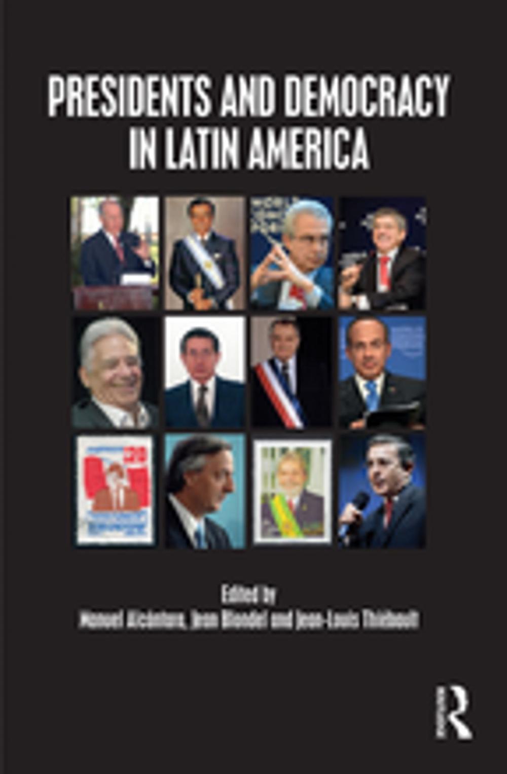 Big bigCover of Presidents and Democracy in Latin America