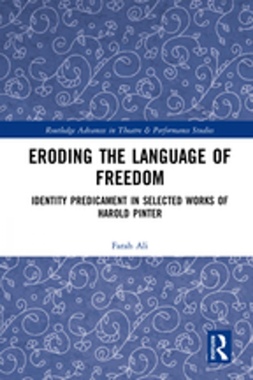 Big bigCover of Eroding the Language of Freedom