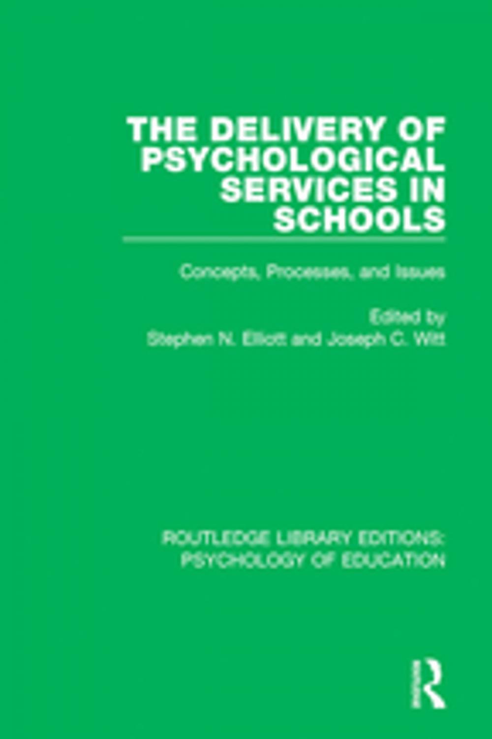 Big bigCover of The Delivery of Psychological Services in Schools