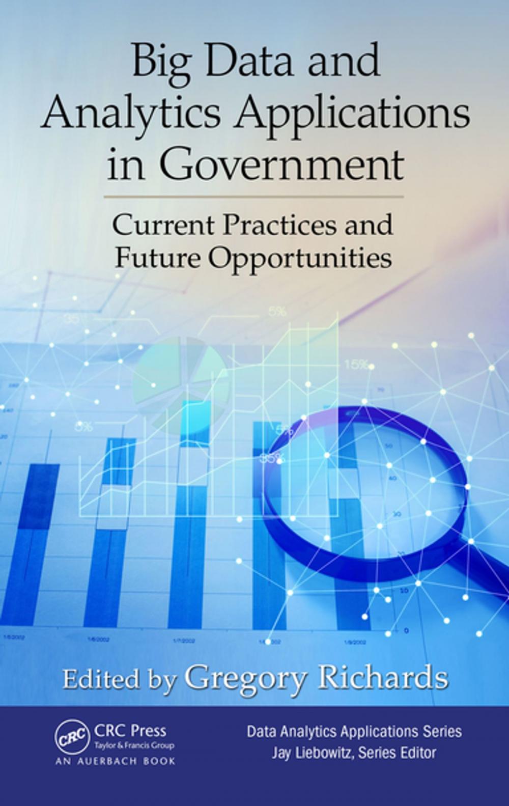 Big bigCover of Big Data and Analytics Applications in Government