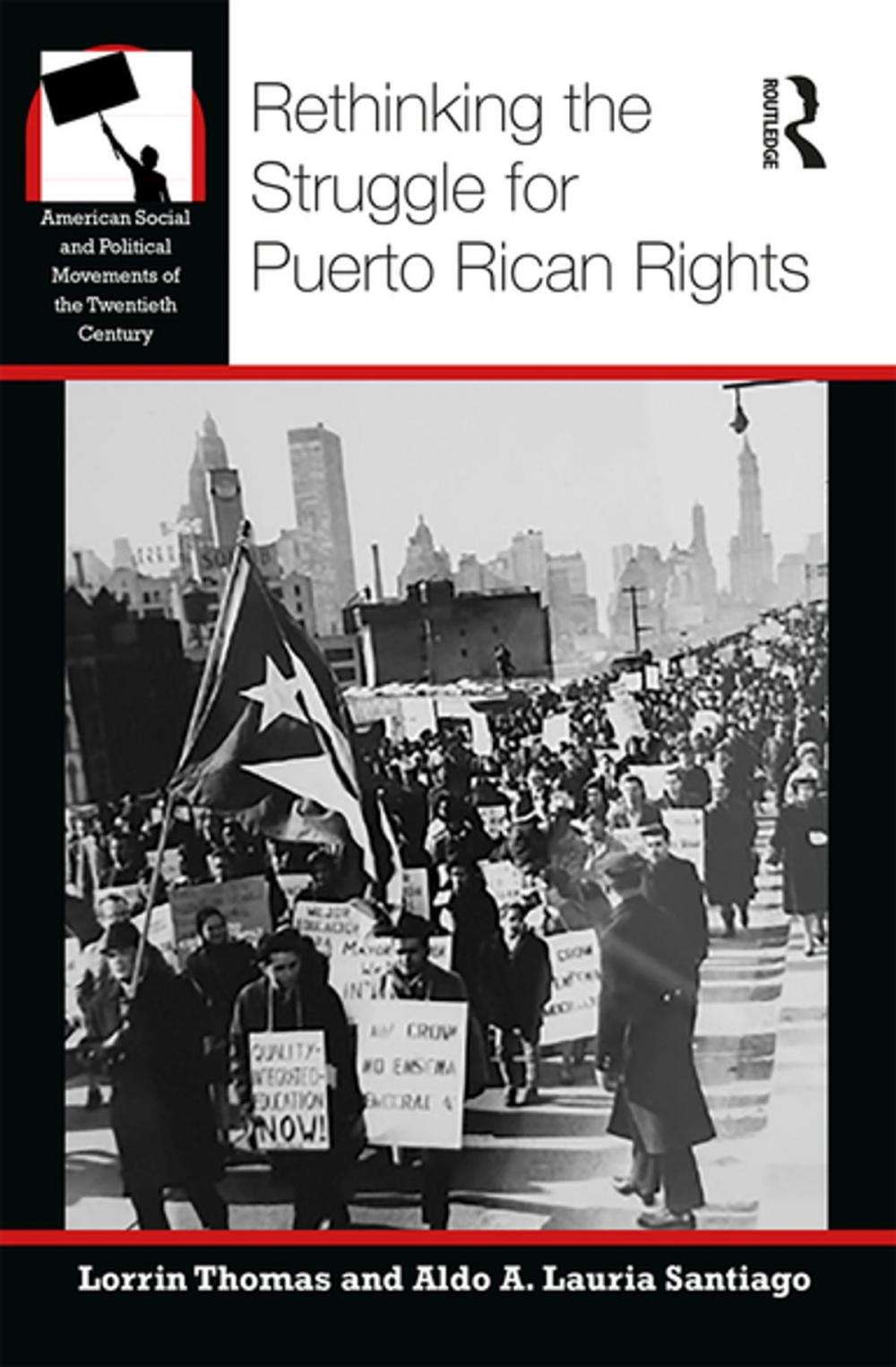 Big bigCover of Rethinking the Struggle for Puerto Rican Rights