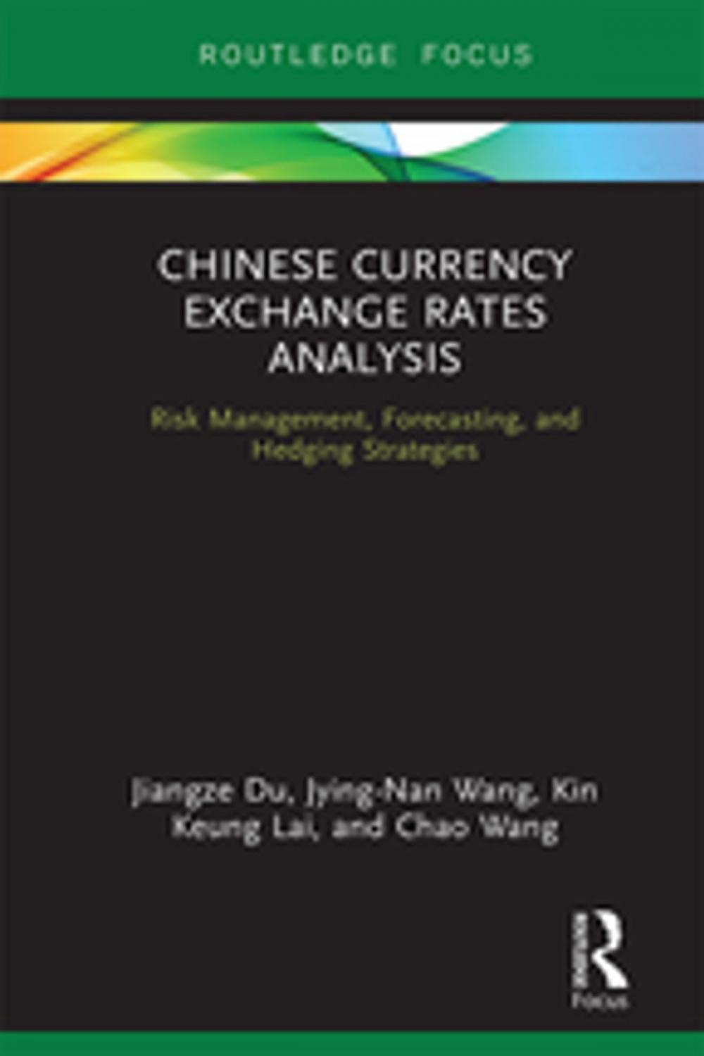 Big bigCover of Chinese Currency Exchange Rates Analysis