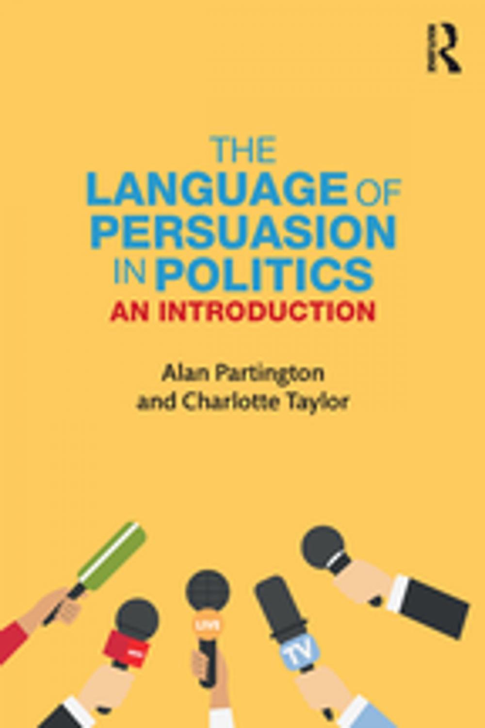 Big bigCover of The Language of Persuasion in Politics