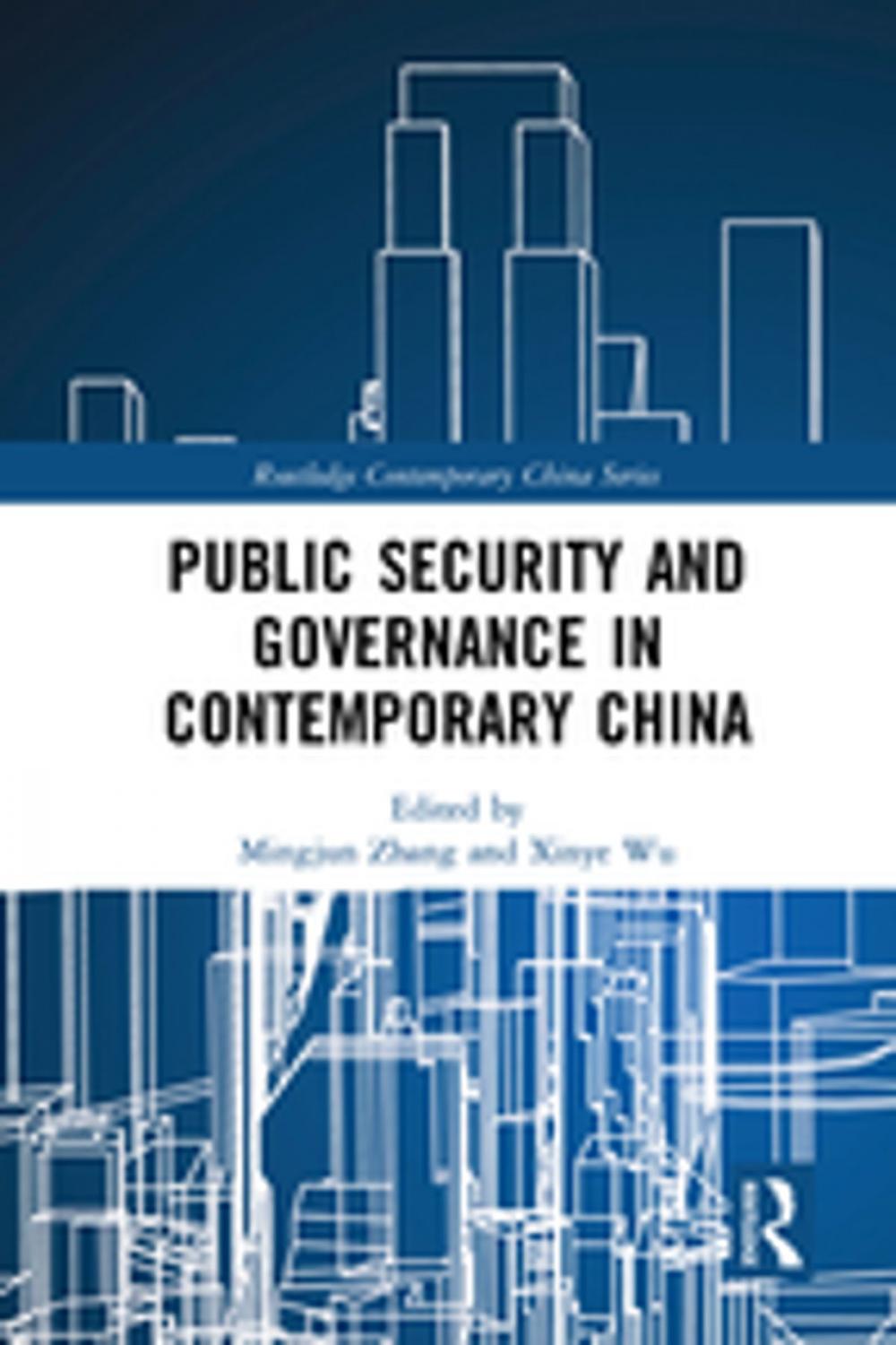 Big bigCover of Public Security and Governance in Contemporary China