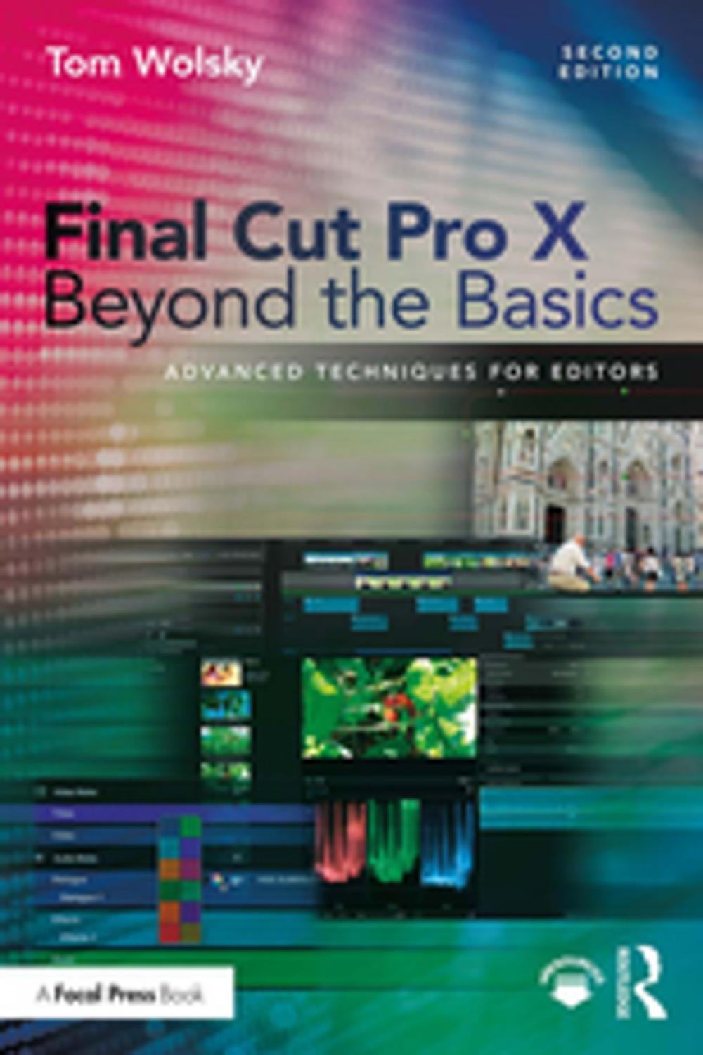 Big bigCover of Final Cut Pro X Beyond the Basics