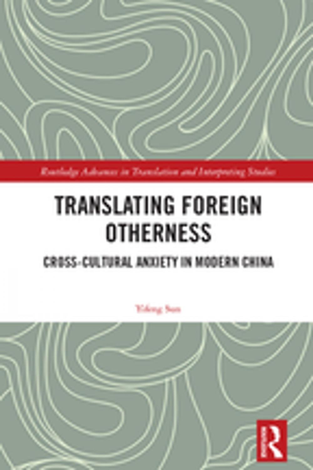 Big bigCover of Translating Foreign Otherness