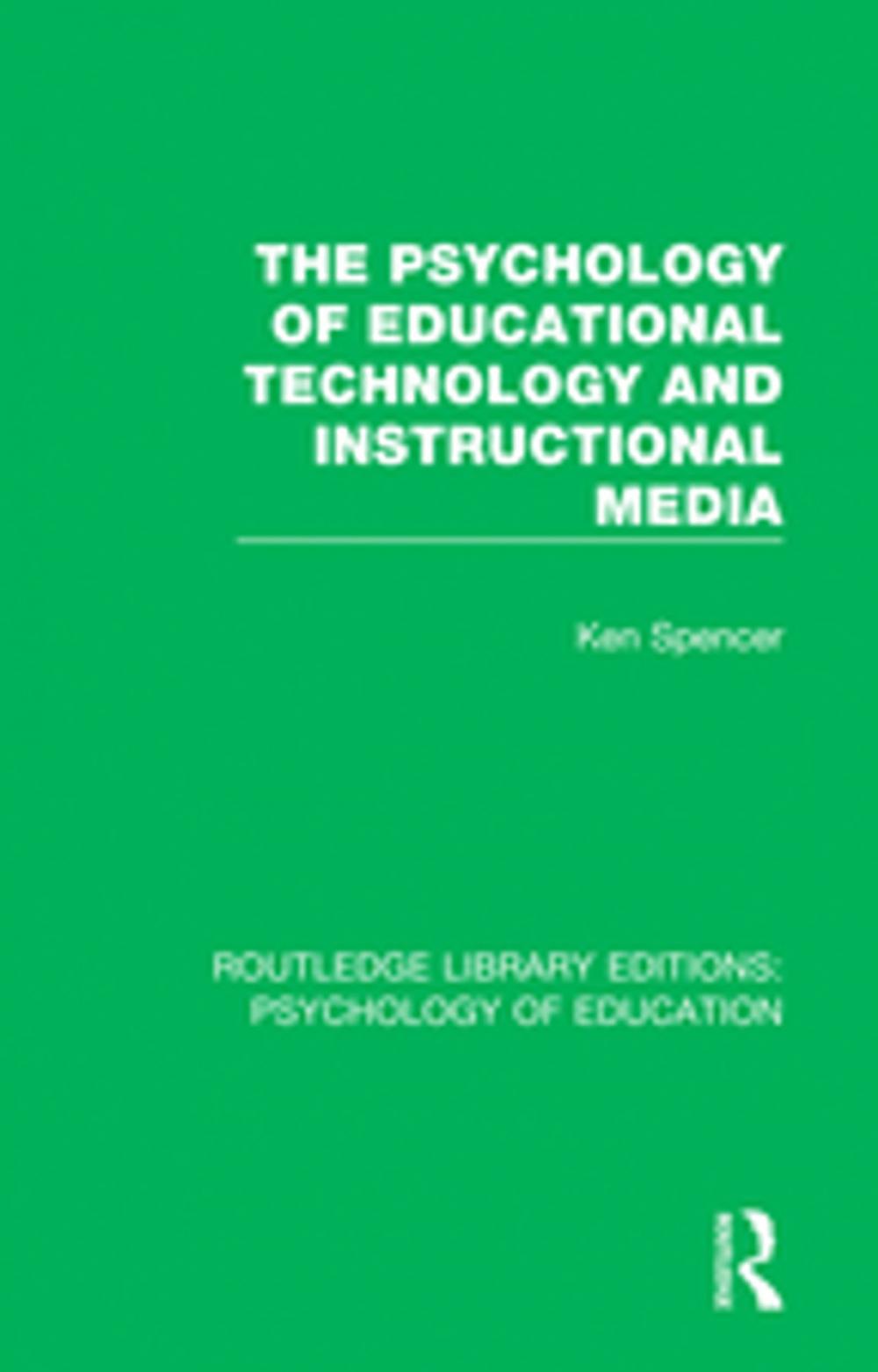 Big bigCover of The Psychology of Educational Technology and Instructional Media