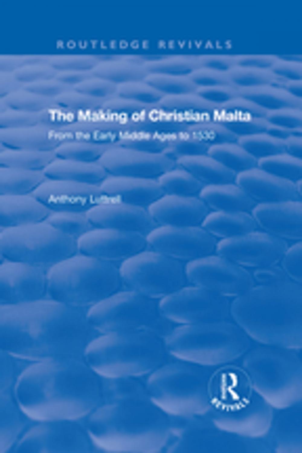 Big bigCover of The Making of Christian Malta