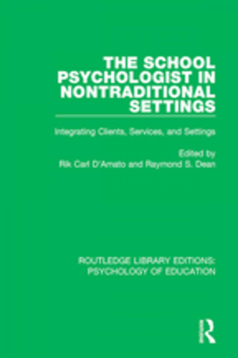 Big bigCover of The School Psychologist in Nontraditional Settings