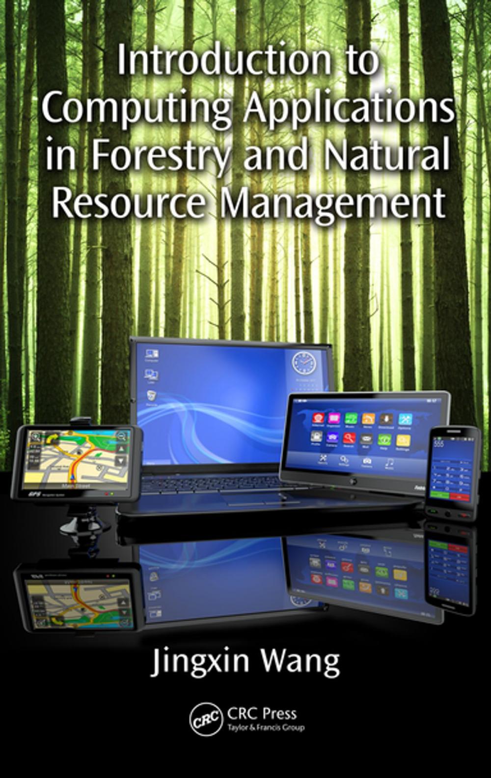 Big bigCover of Introduction to Computing Applications in Forestry and Natural Resource Management