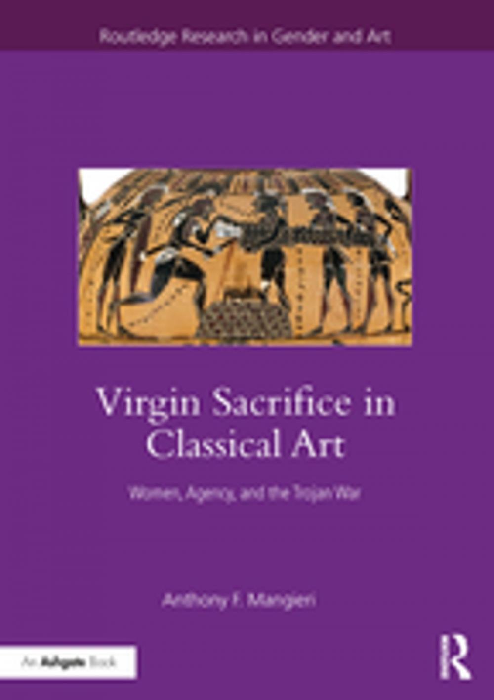 Big bigCover of Virgin Sacrifice in Classical Art