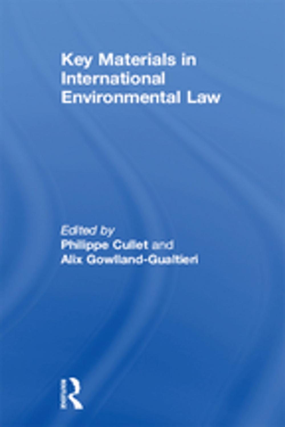 Big bigCover of Key Materials in International Environmental Law