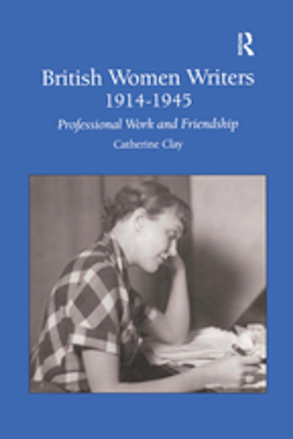 Big bigCover of British Women Writers 1914-1945