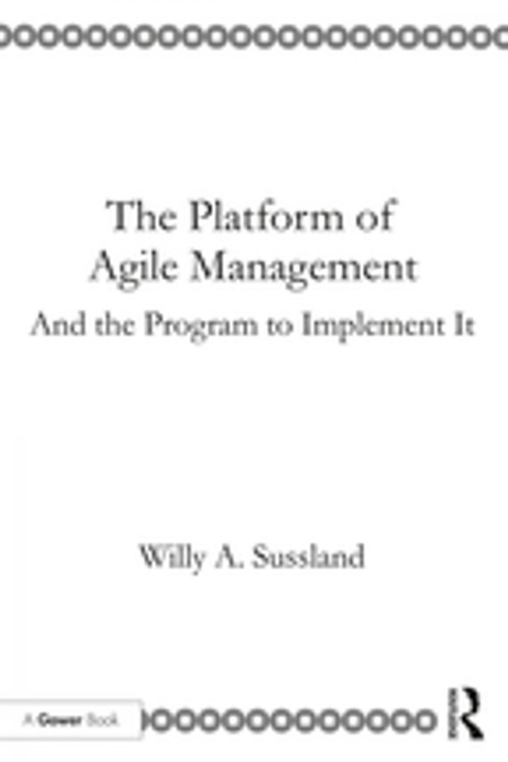 Big bigCover of The Platform of Agile Management