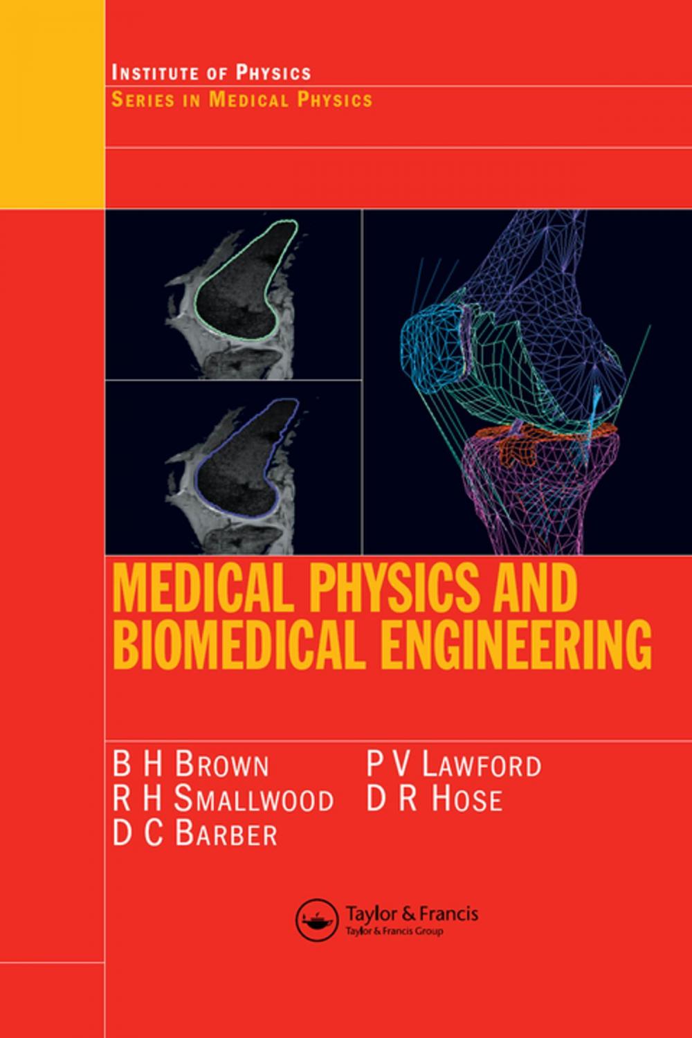 Big bigCover of Medical Physics and Biomedical Engineering