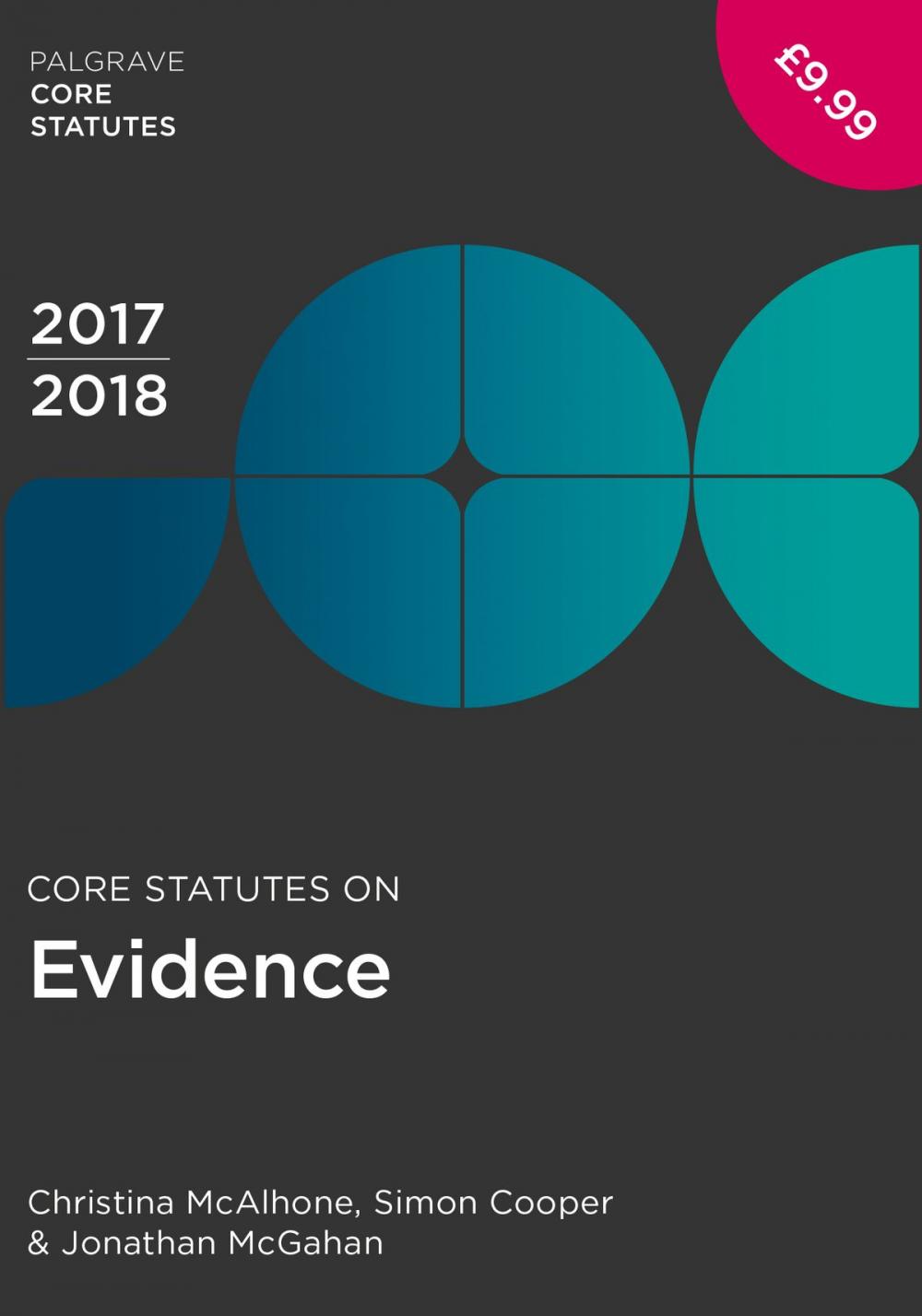 Big bigCover of Core Statutes on Evidence 2017-18