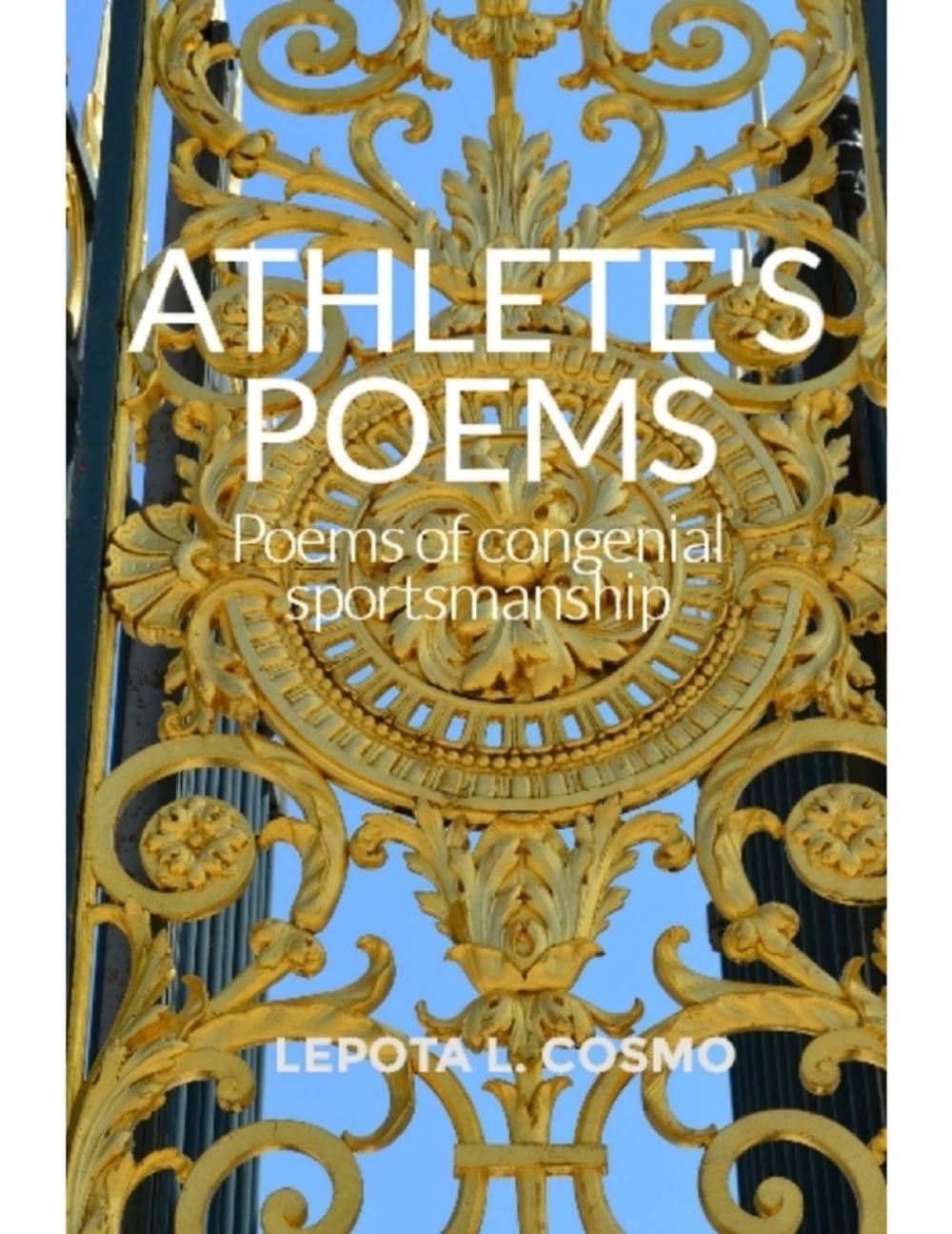 Big bigCover of Athlete's Poems Poems of Congenial Sportsmanship