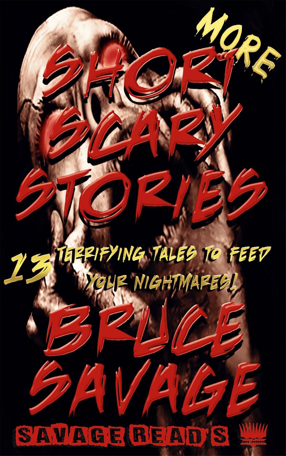 Big bigCover of More Short Scary Stories