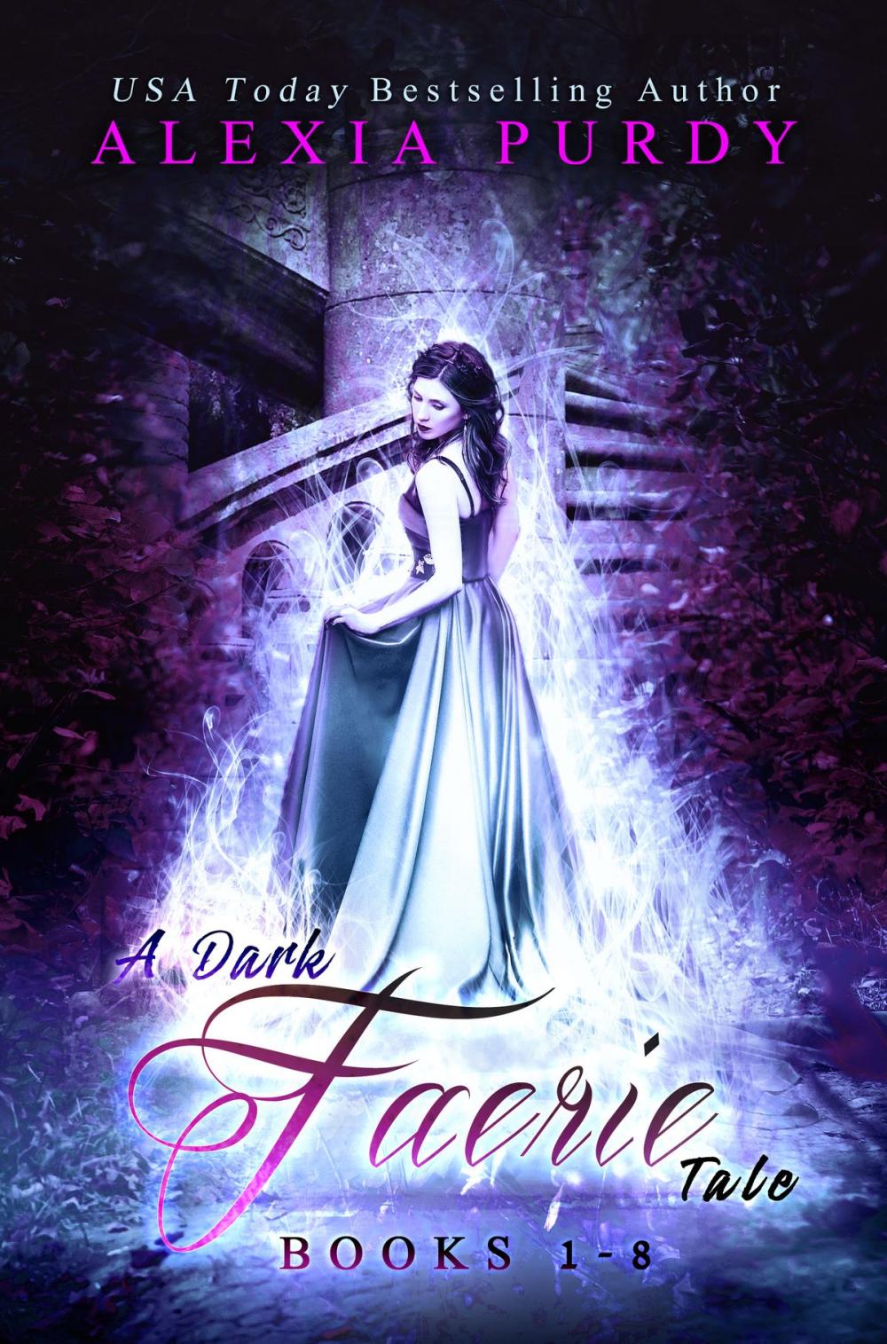 Big bigCover of A Dark Faerie Tale Collection Books 1-8