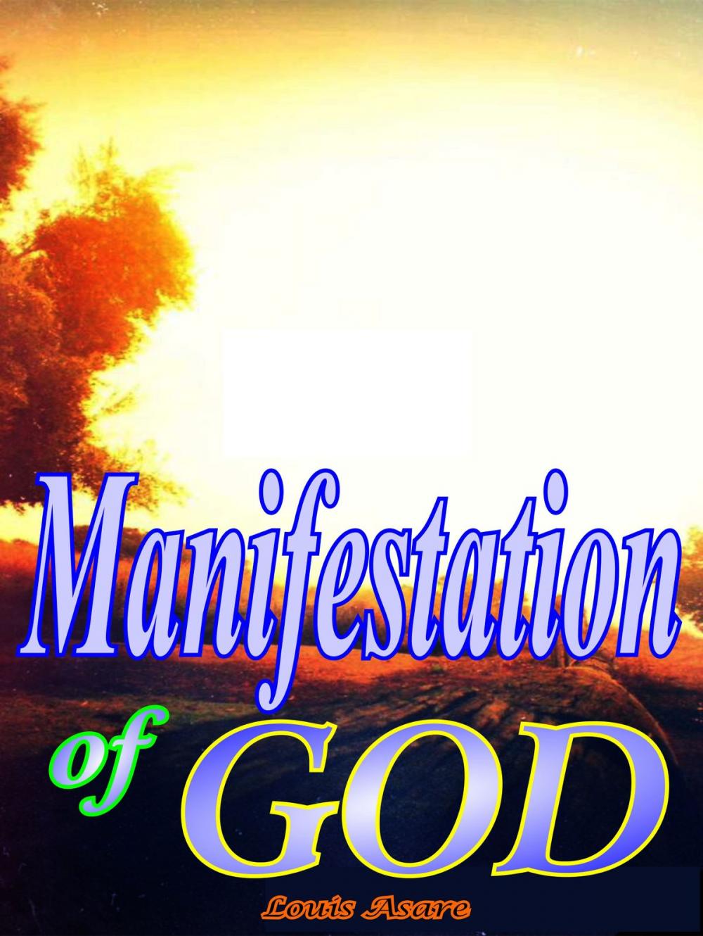 Big bigCover of Manifestation Of God