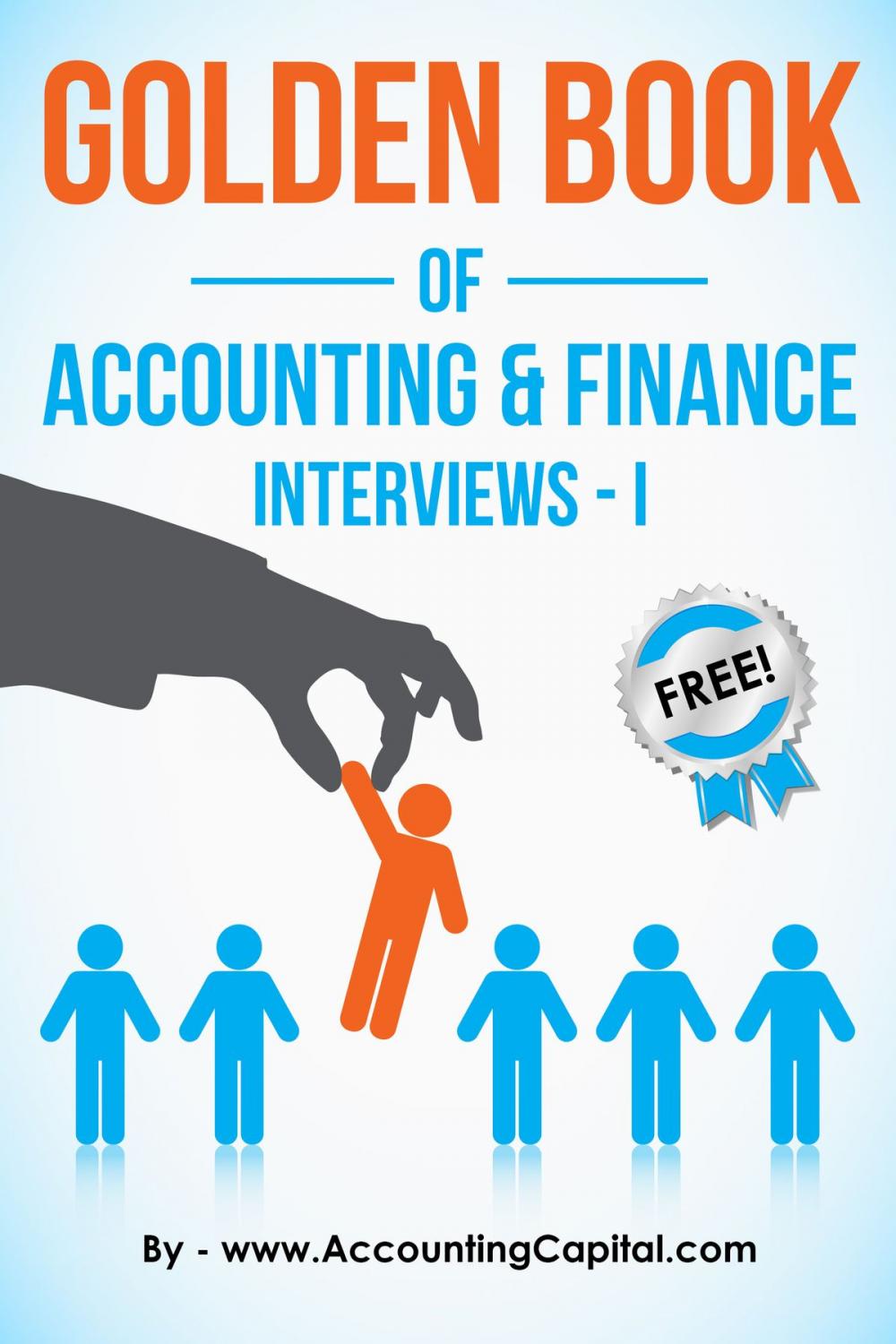 Big bigCover of Golden Book of Accounting and Finance Interviews: Part I