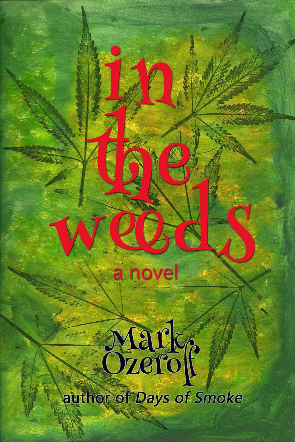 Big bigCover of In the Weeds