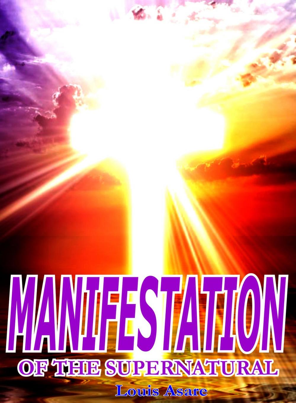 Big bigCover of Manifestation Of The Supernatural