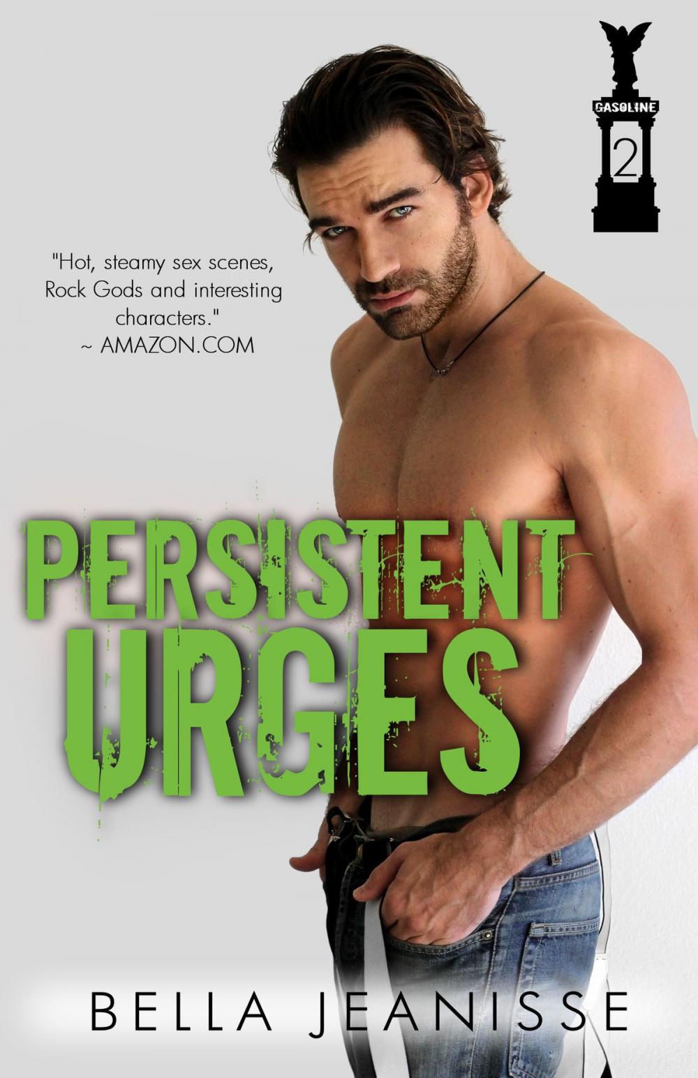 Big bigCover of Persistent Urges: Gasoline Book 2