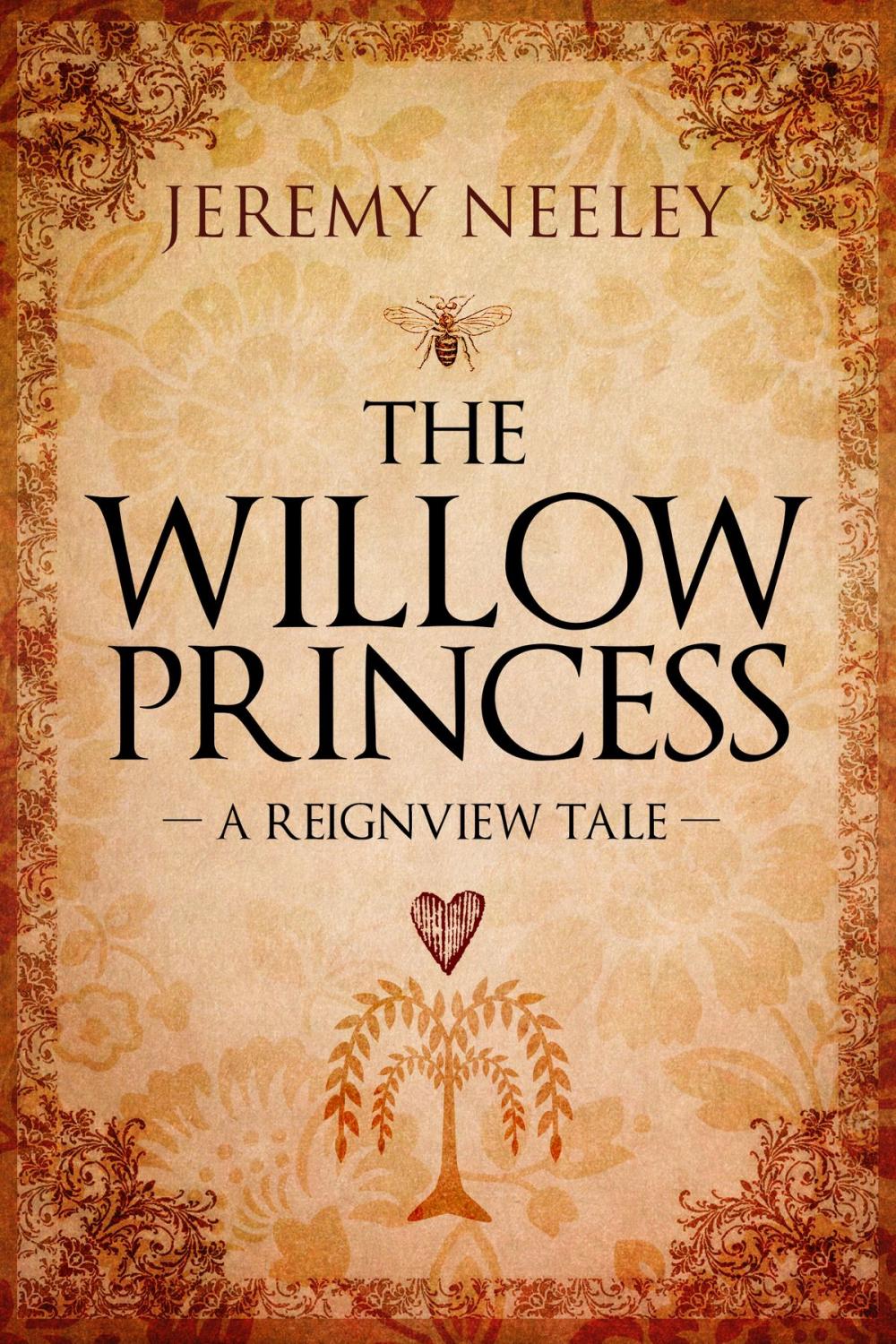 Big bigCover of The Willow Princess: A Reignview Tale