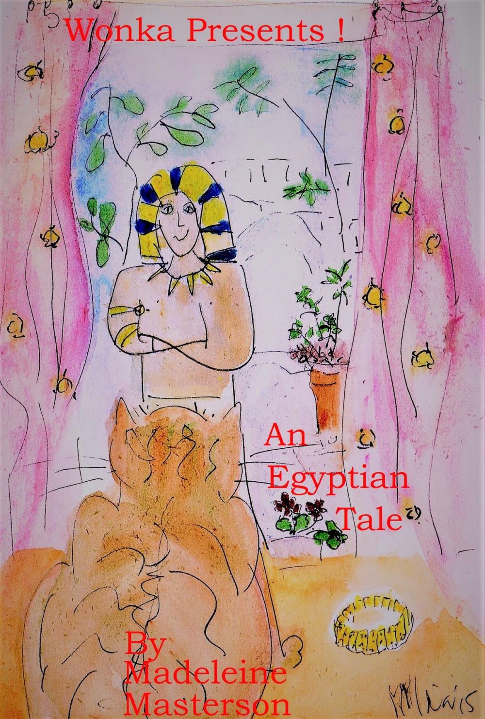 Big bigCover of Wonka Presents! An Egyptian Tale