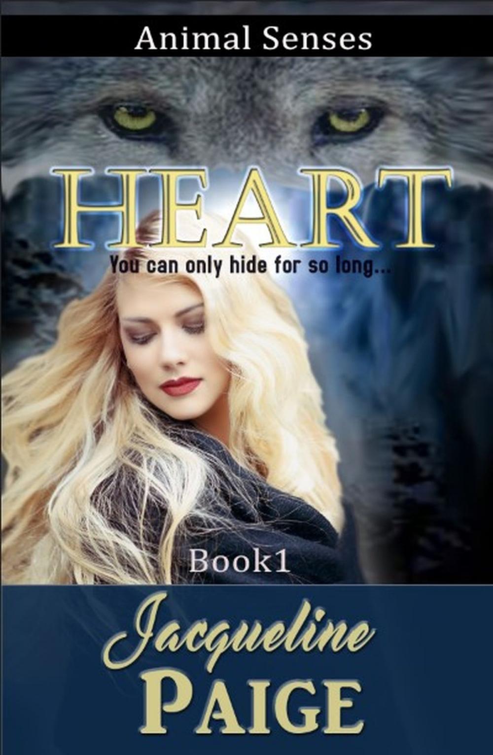 Big bigCover of Heart :Animal Senses Book 1