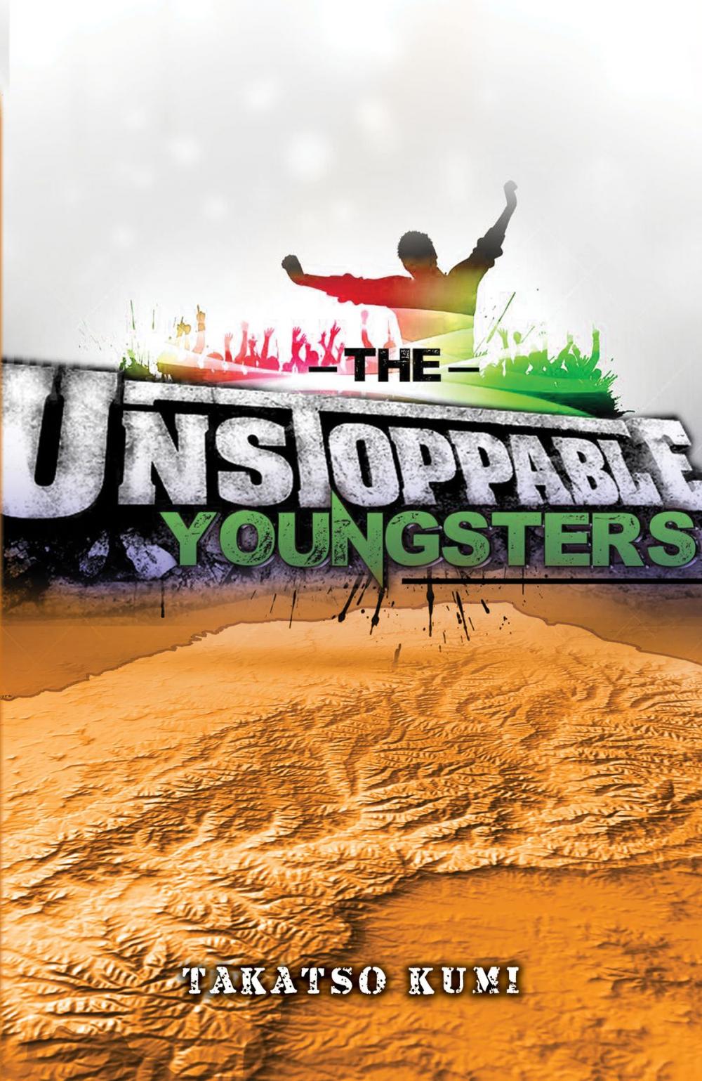 Big bigCover of The Unstoppable Youngsters