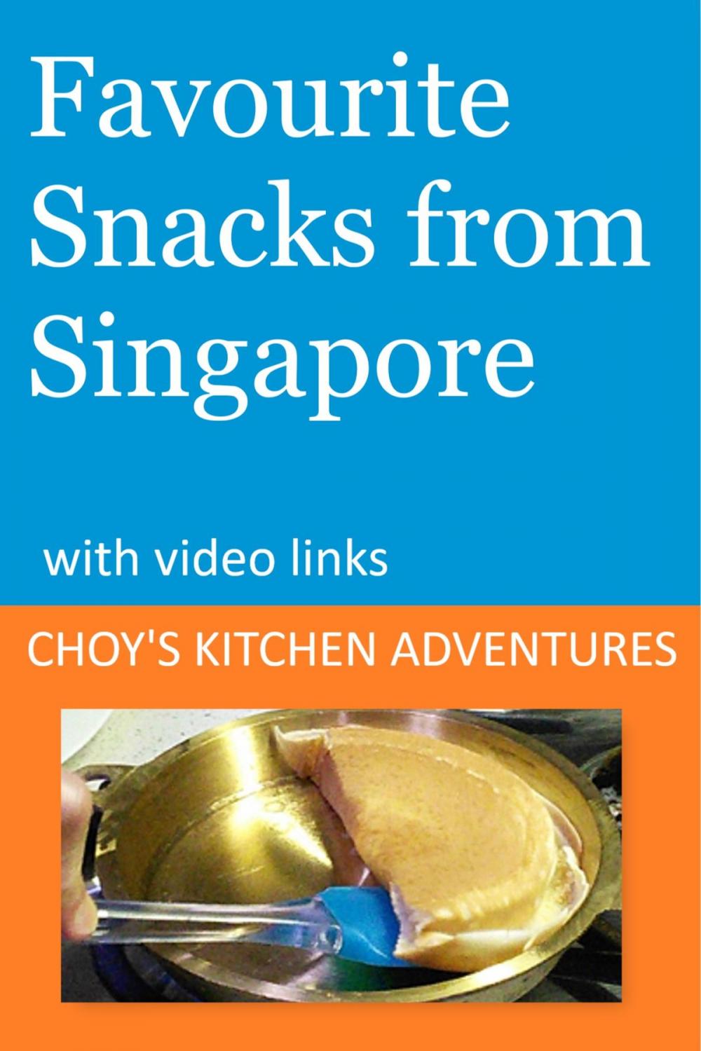 Big bigCover of Favourite Snacks from Singapore