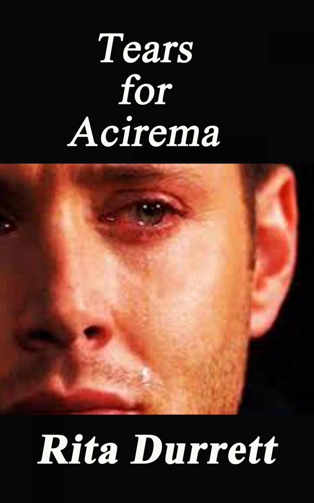 Big bigCover of Tears for Acirema