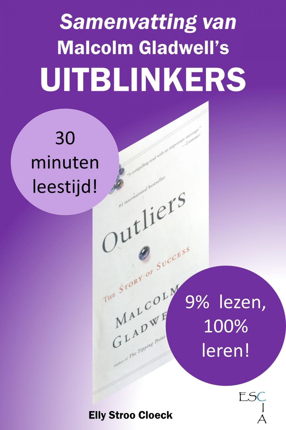 Big bigCover of Samenvatting van Malcolm Gladwell's Uitblinkers